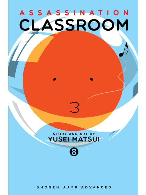 Title details for Assassination Classroom, Volume 8 by Yusei Matsui - Available